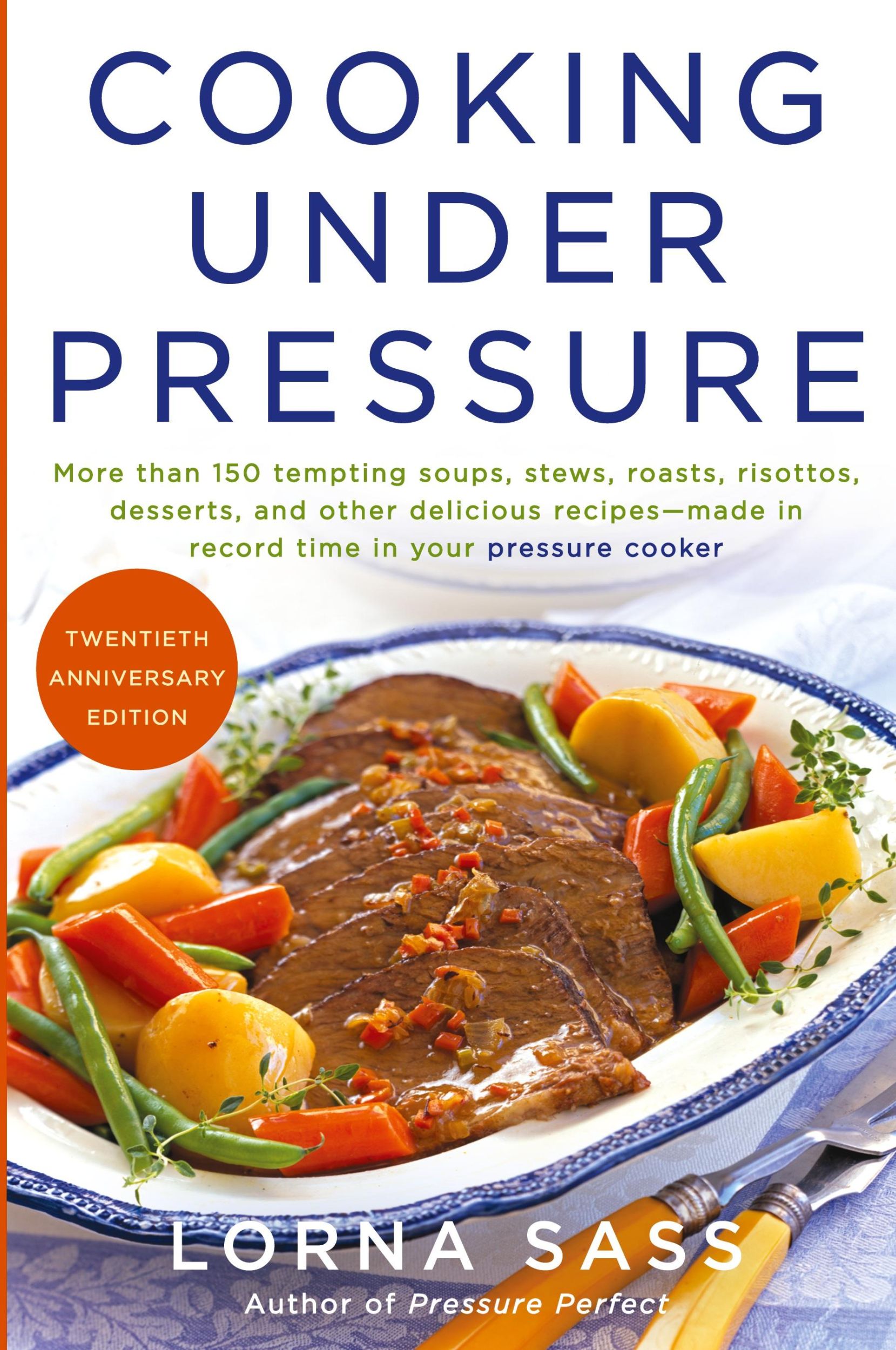 Cover: 9780061707872 | Cooking Under Pressure (Anniversary) | Lorna J Sass | Taschenbuch