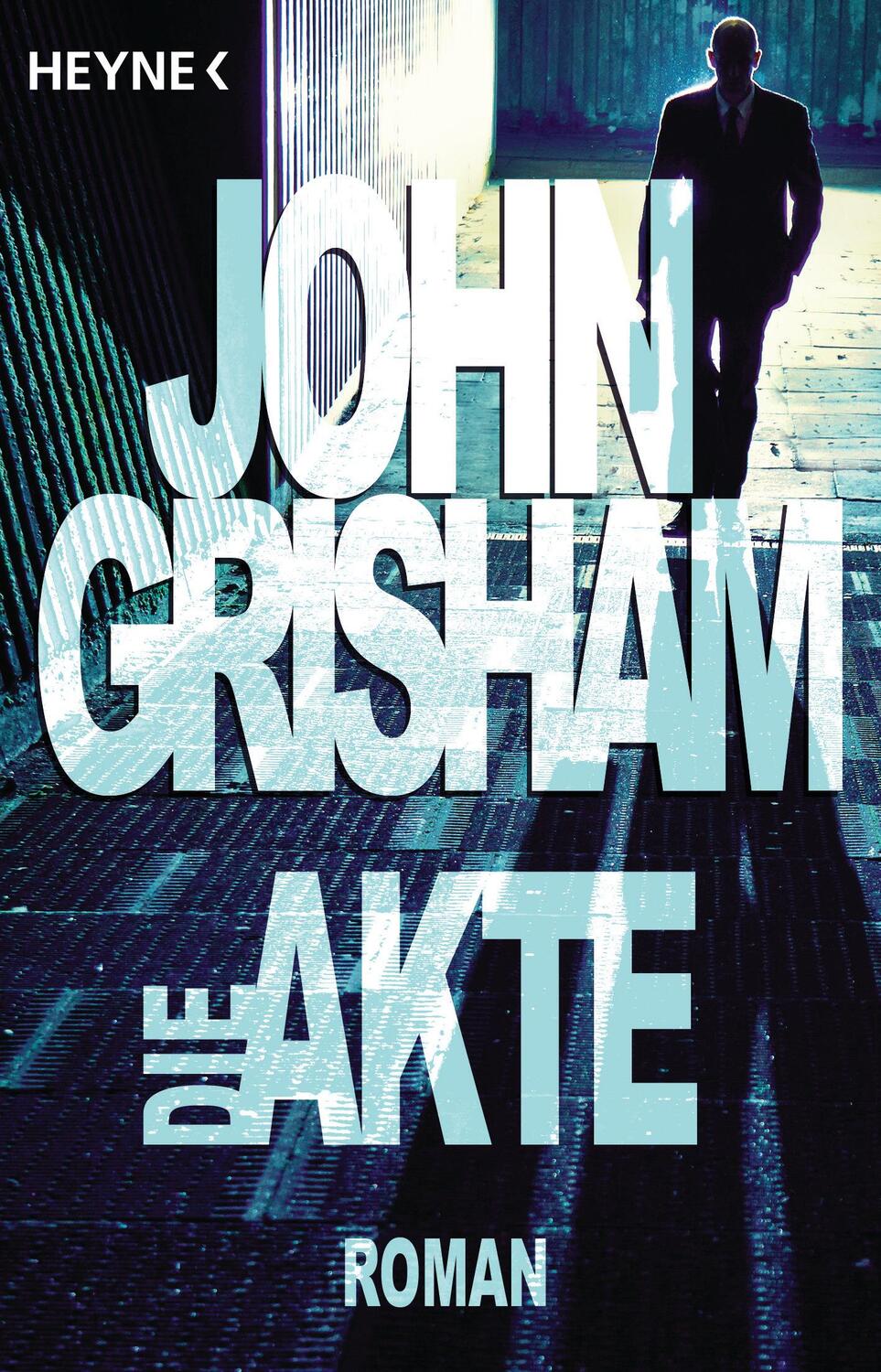 Cover: 9783453075658 | Die Akte | John Grisham | Taschenbuch | Deutsch | 1994 | Heyne