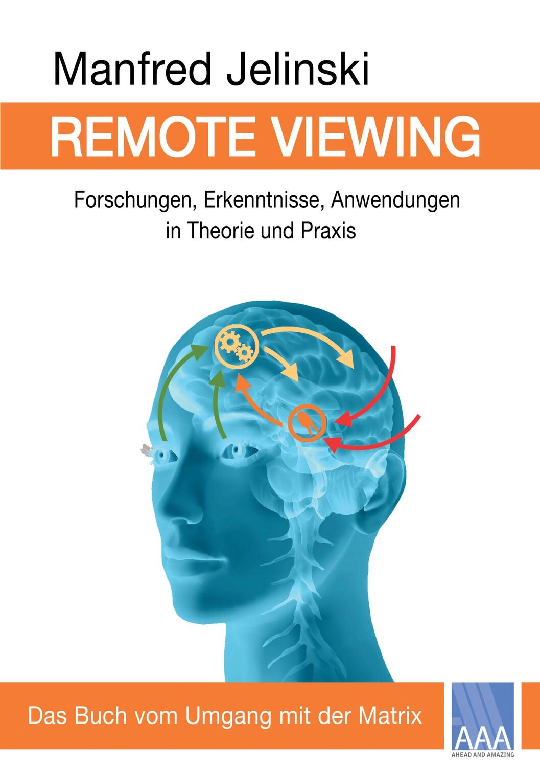 Cover: 9783933305251 | Remote Viewing | Manfred Jelinski | Taschenbuch | 244 S. | Deutsch