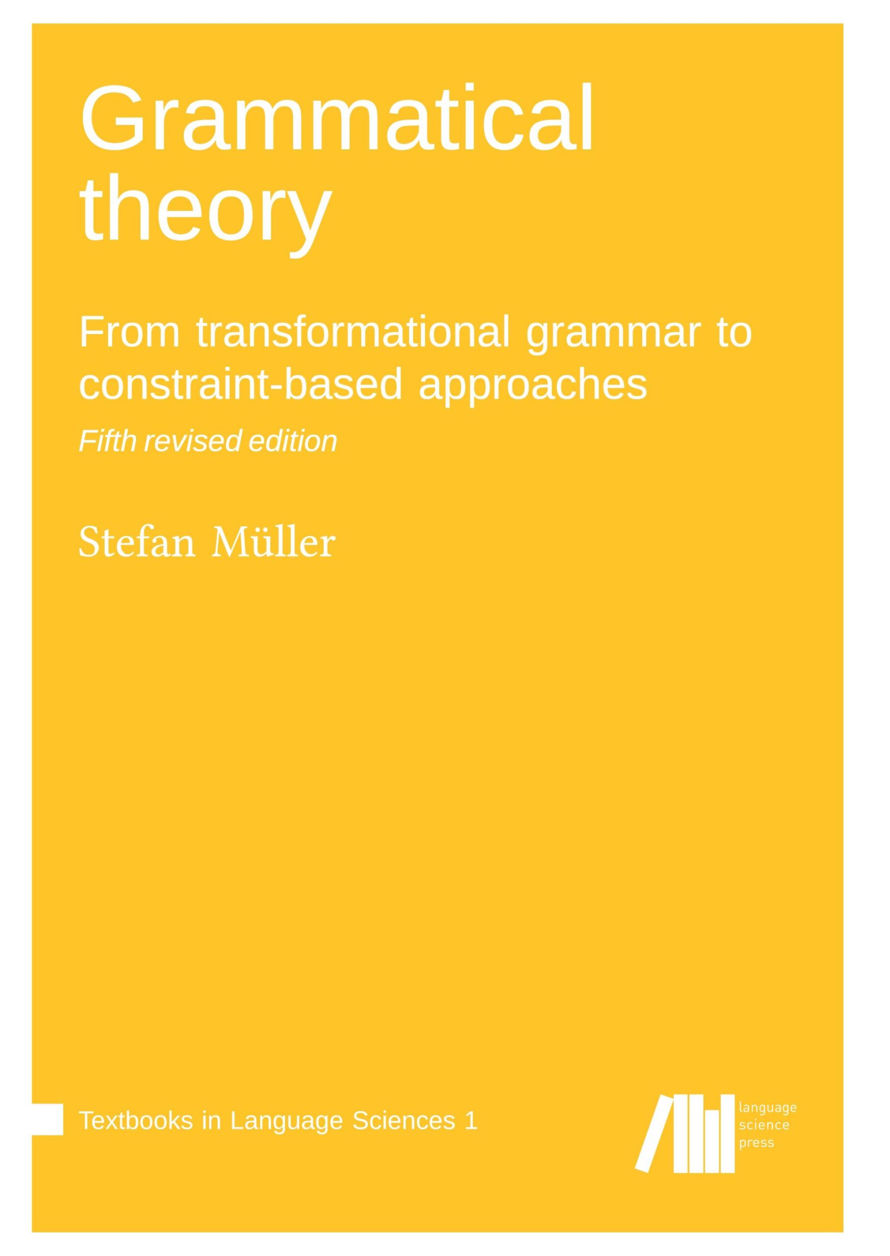 Cover: 9783985540600 | Grammatical theory : From transformational grammar to...