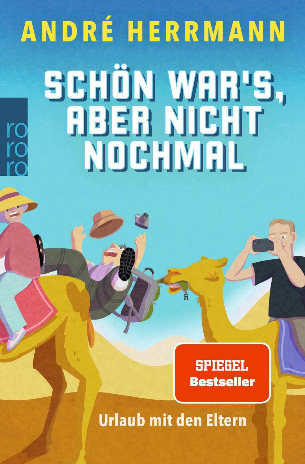 Cover: 9783499013997 | Schön war's, aber nicht nochmal | Urlaub mit den Eltern | Herrmann