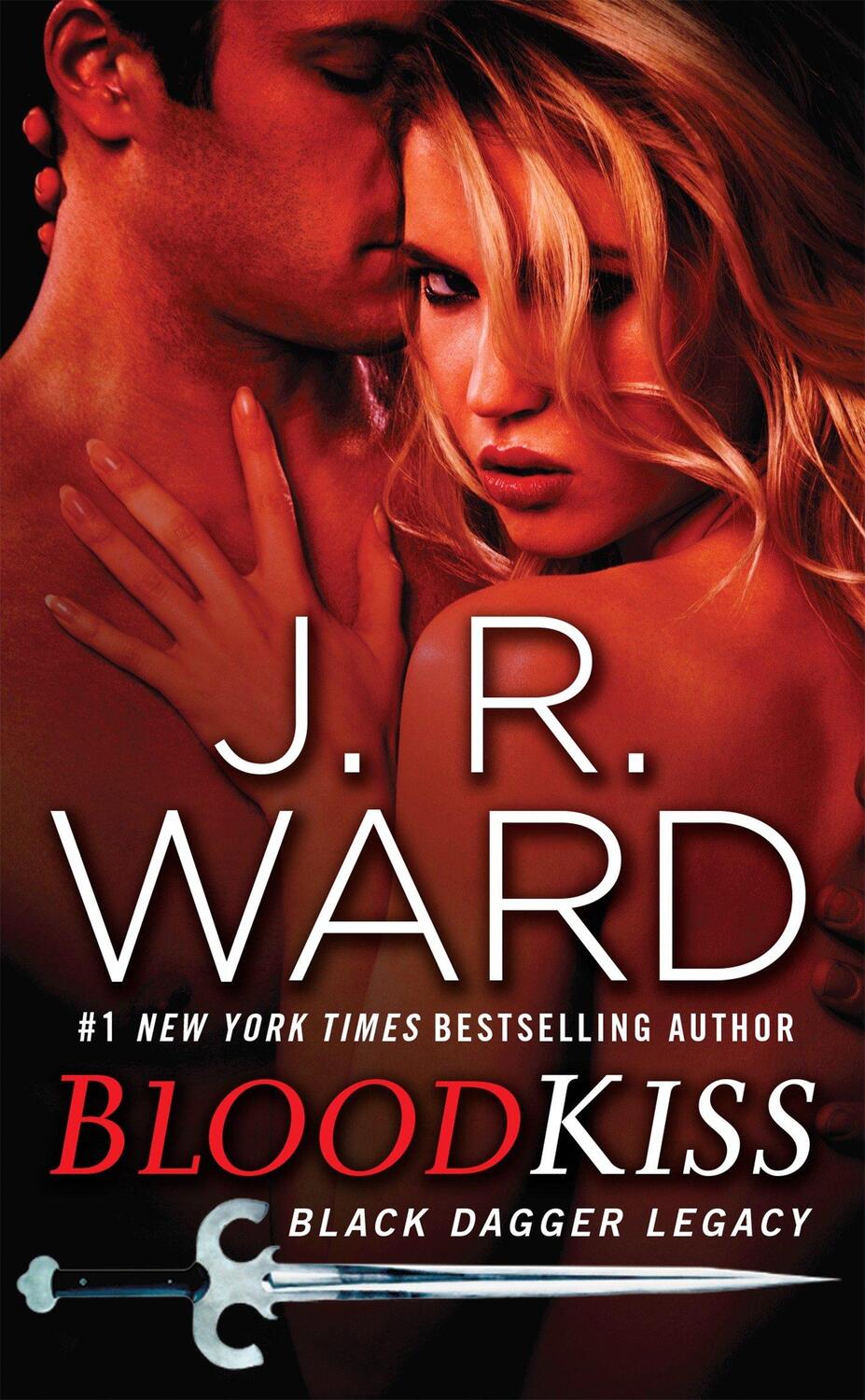 Cover: 9780451475329 | Blood Kiss | Black Dagger Legacy 04 | J. R. Ward | Taschenbuch | 2015