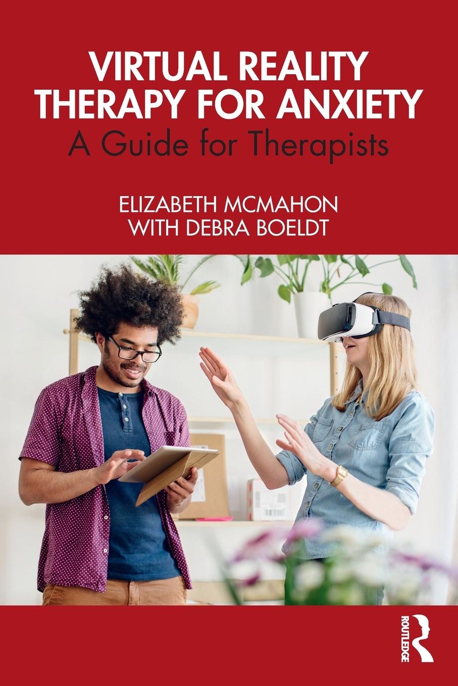 Cover: 9780367699512 | Virtual Reality Therapy for Anxiety | A Guide for Therapists | Buch