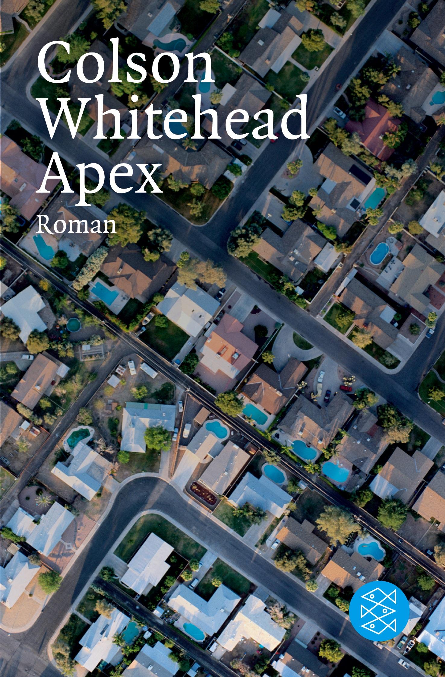 Cover: 9783596183173 | Apex | Roman | Colson Whitehead | Taschenbuch | 192 S. | Deutsch