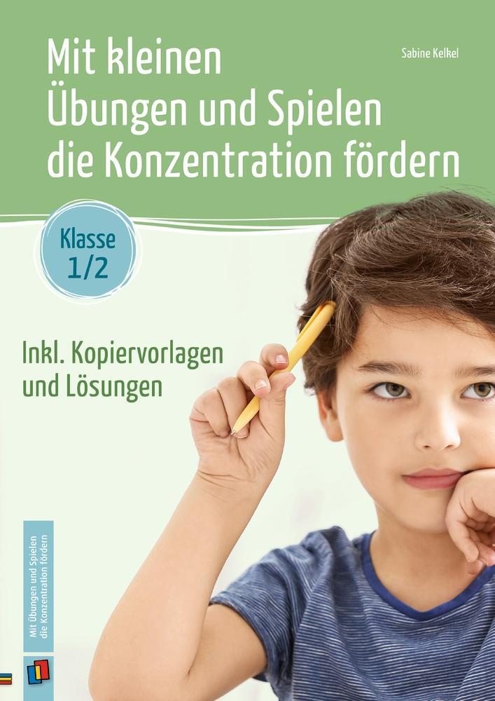 Cover: 9783834660794 | Mit kleinen Übungen und Spielen die Konzentration fördern  Klasse 1/2