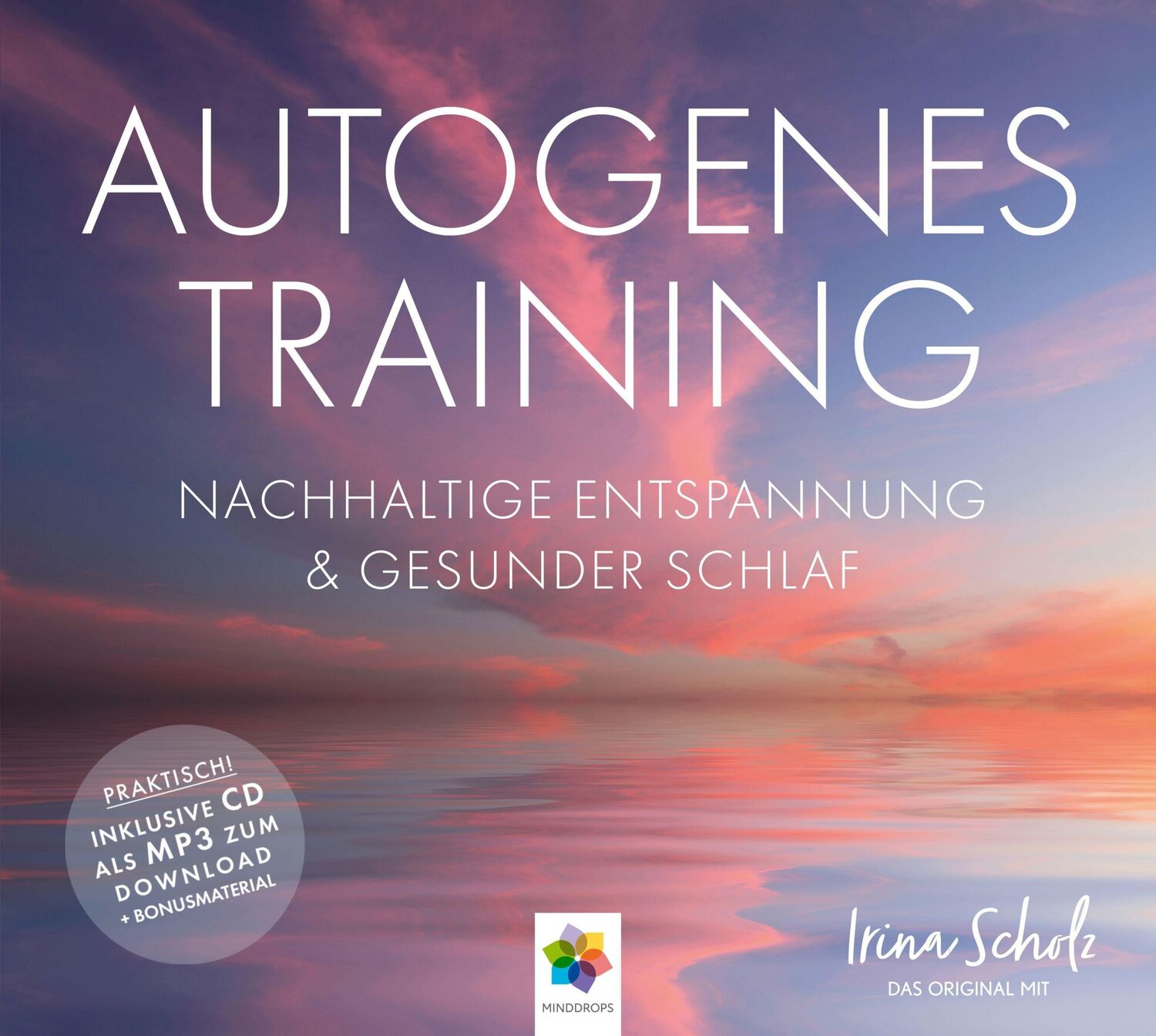 Cover: 9783943396034 | AUTOGENES TRAINING | NACHHALTIGE ENTSPANNUNG UND GESUNDER SCHLAF | CD