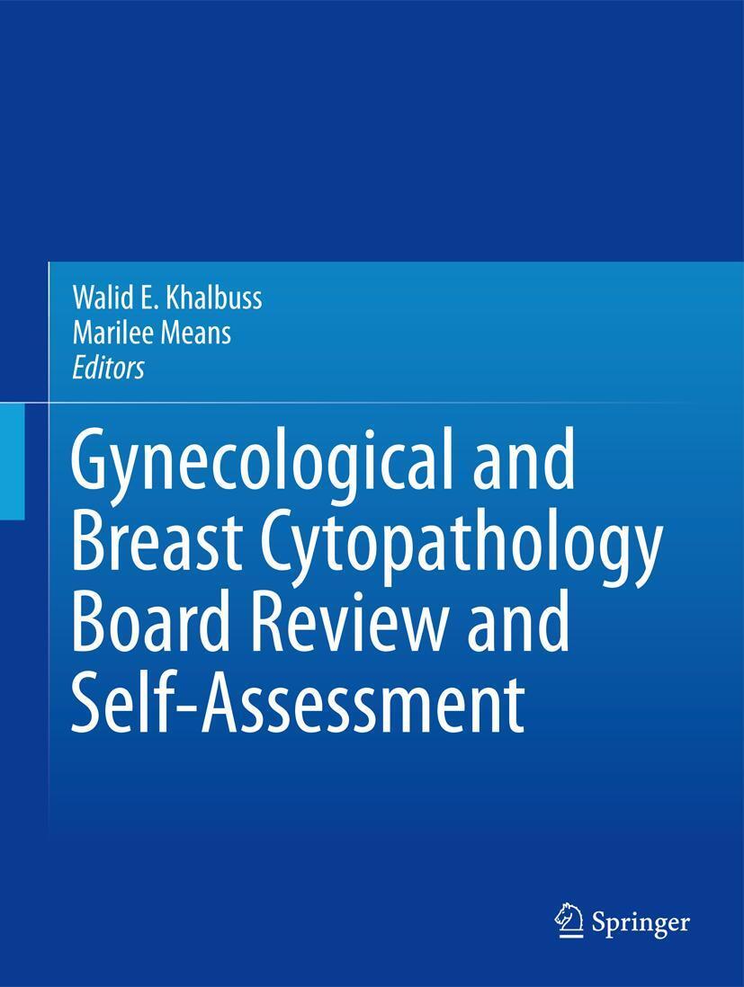 Cover: 9781461472698 | Gynecological and Breast Cytopathology Board Review and...