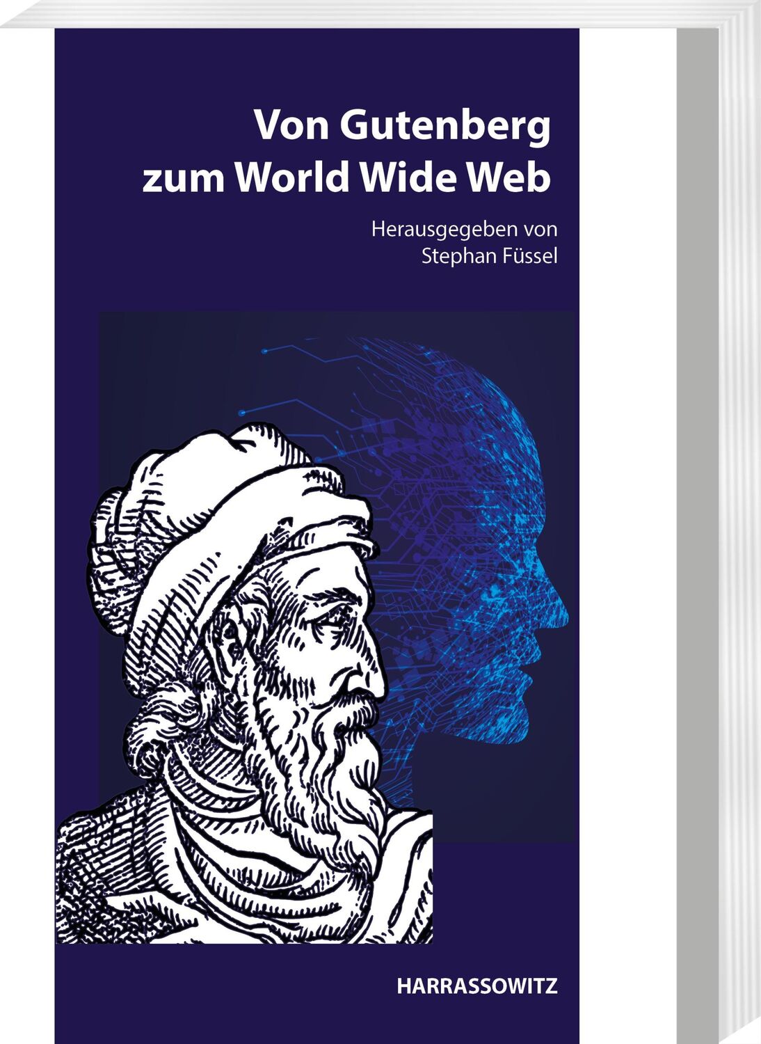 Cover: 9783447119320 | Von Gutenberg zum World Wide Web | Stephan Füssel | Taschenbuch | 2022