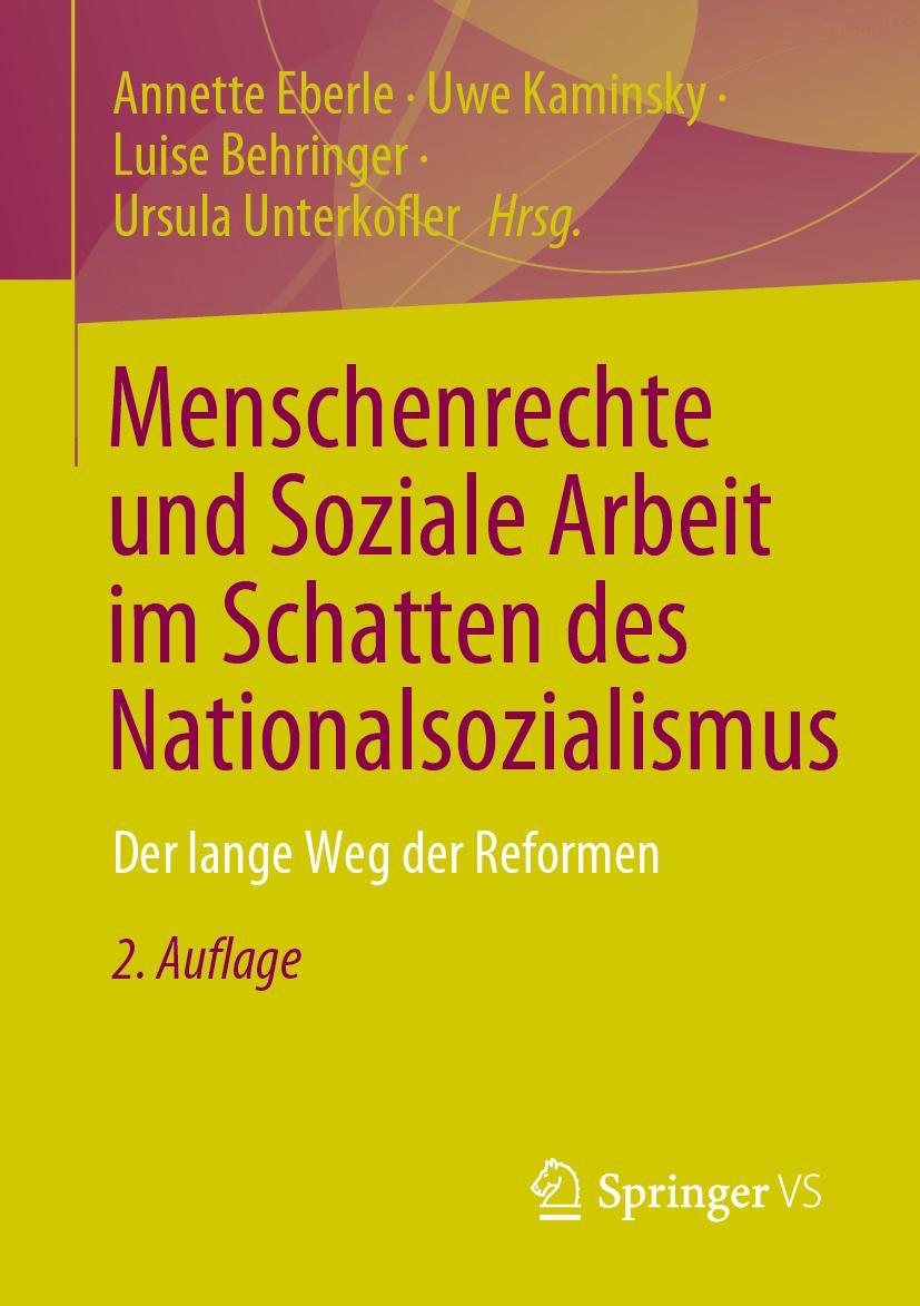 Cover: 9783658391584 | Menschenrechte und Soziale Arbeit im Schatten des Nationalsozialismus