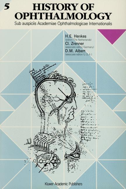 Cover: 9780792320531 | History of Ophthalmology 5 | Harold E. Henkes | Taschenbuch | iv