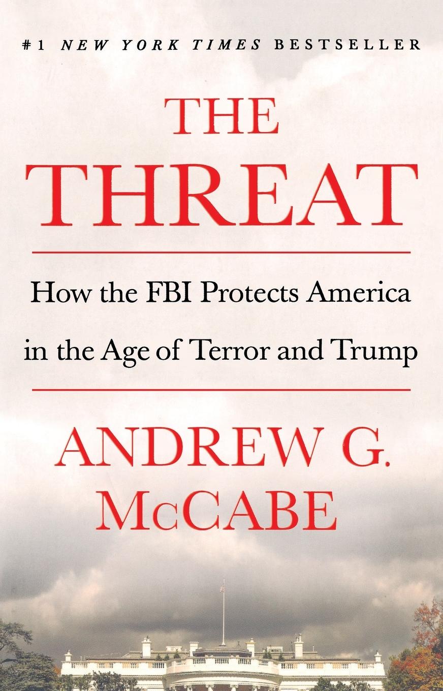 Cover: 9781250207586 | Threat | Andrew G. Mccabe | Taschenbuch | Englisch | 2020