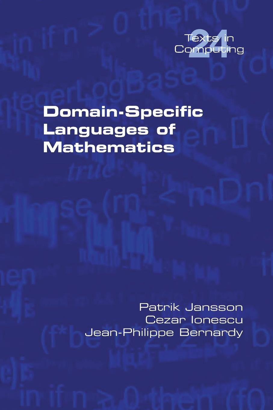 Cover: 9781848903883 | Domain-Specific Languages of Mathematics | Patrik Jansson (u. a.)