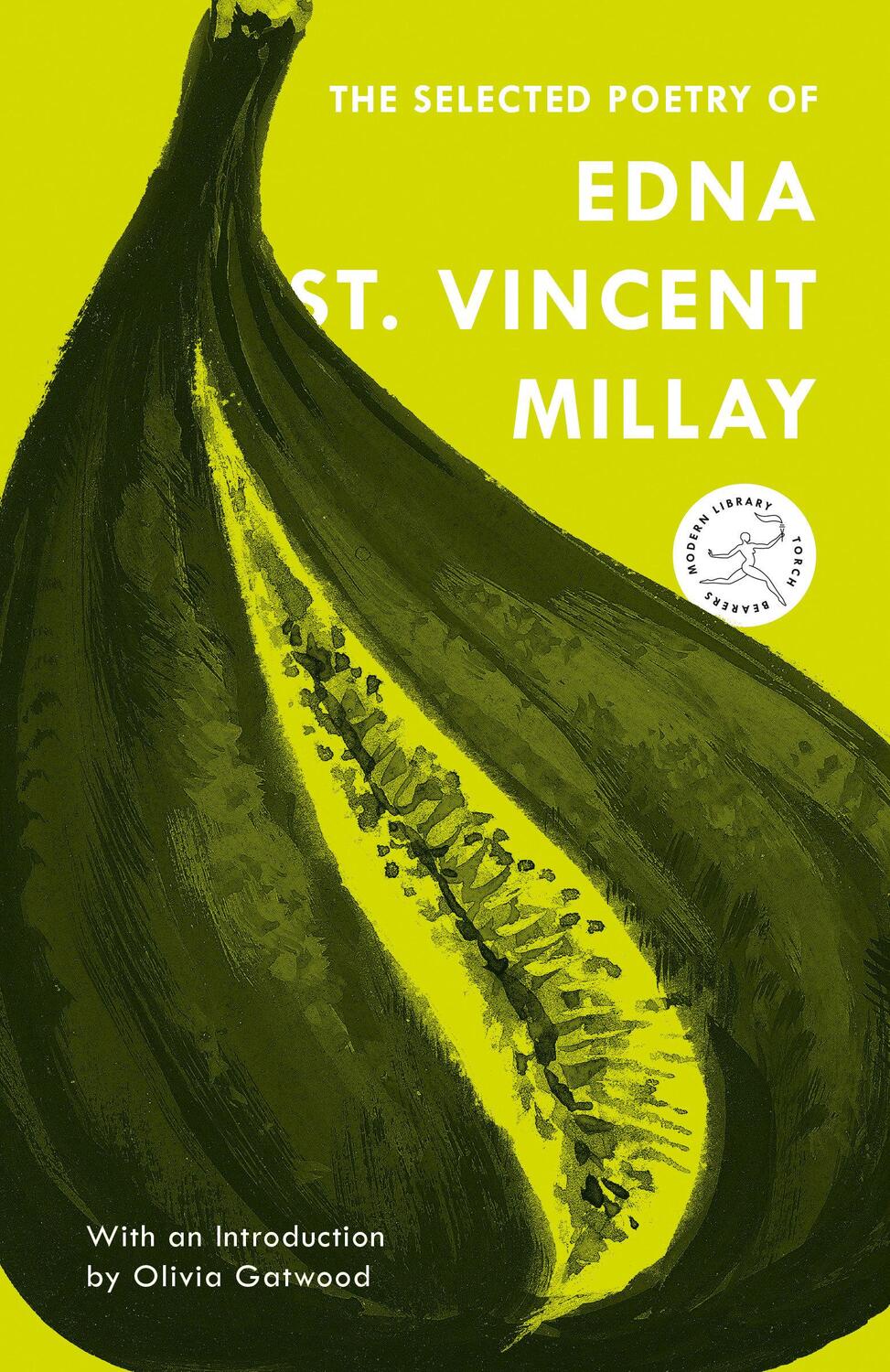 Cover: 9780375761232 | The Selected Poetry of Edna St. Vincent Millay | Millay | Taschenbuch