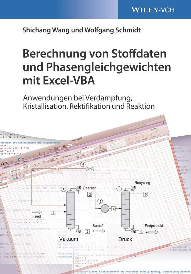 Cover: 9783527341047 | Berechnung von Stoffdaten und Phasengleichgewichten mit Excel-VBA