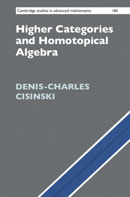 Cover: 9781108473200 | Higher Categories and Homotopical Algebra | Denis-Charles Cisinski