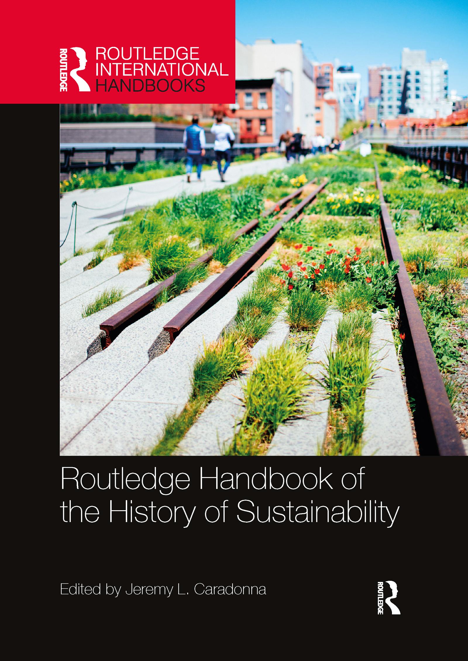 Cover: 9780367855840 | Routledge Handbook of the History of Sustainability | Caradonna | Buch