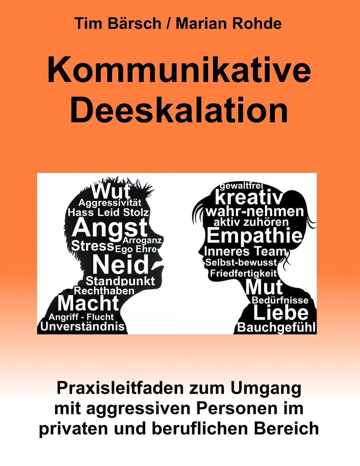 Cover: 9783842341647 | Kommunikative Deeskalation | Tim Bärsch (u. a.) | Taschenbuch | 144 S.