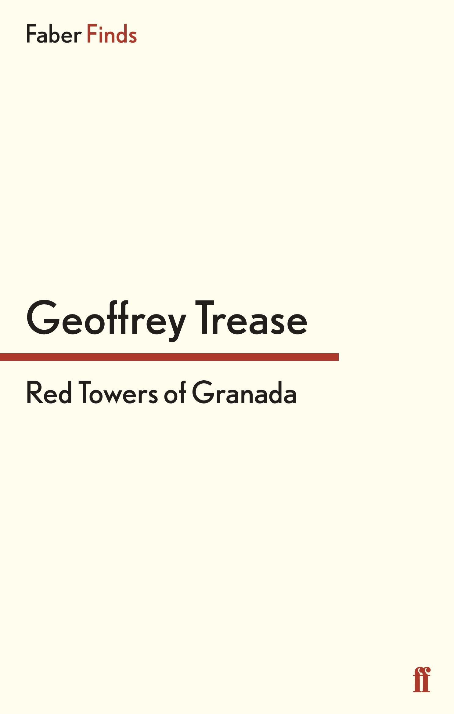 Cover: 9780571295166 | Red Towers of Granada | Geoffrey Trease | Taschenbuch | 192 S. | 2012