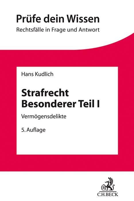 Cover: 9783406764615 | Strafrecht Besonderer Teil I | Vermögensdelikte | Hans Kudlich | Buch