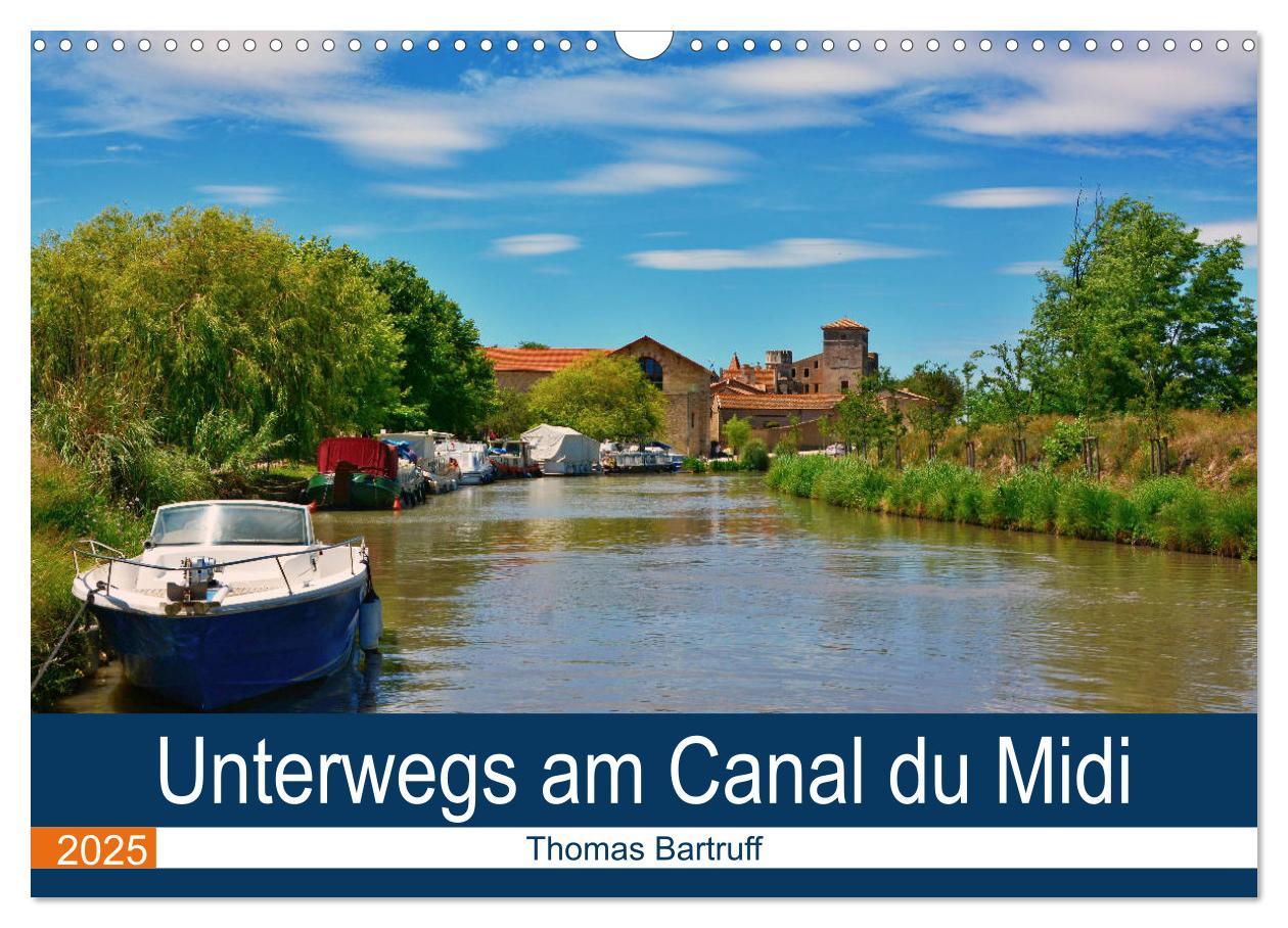 Cover: 9783435452262 | Unterwegs am Canal du Midi (Wandkalender 2025 DIN A3 quer),...