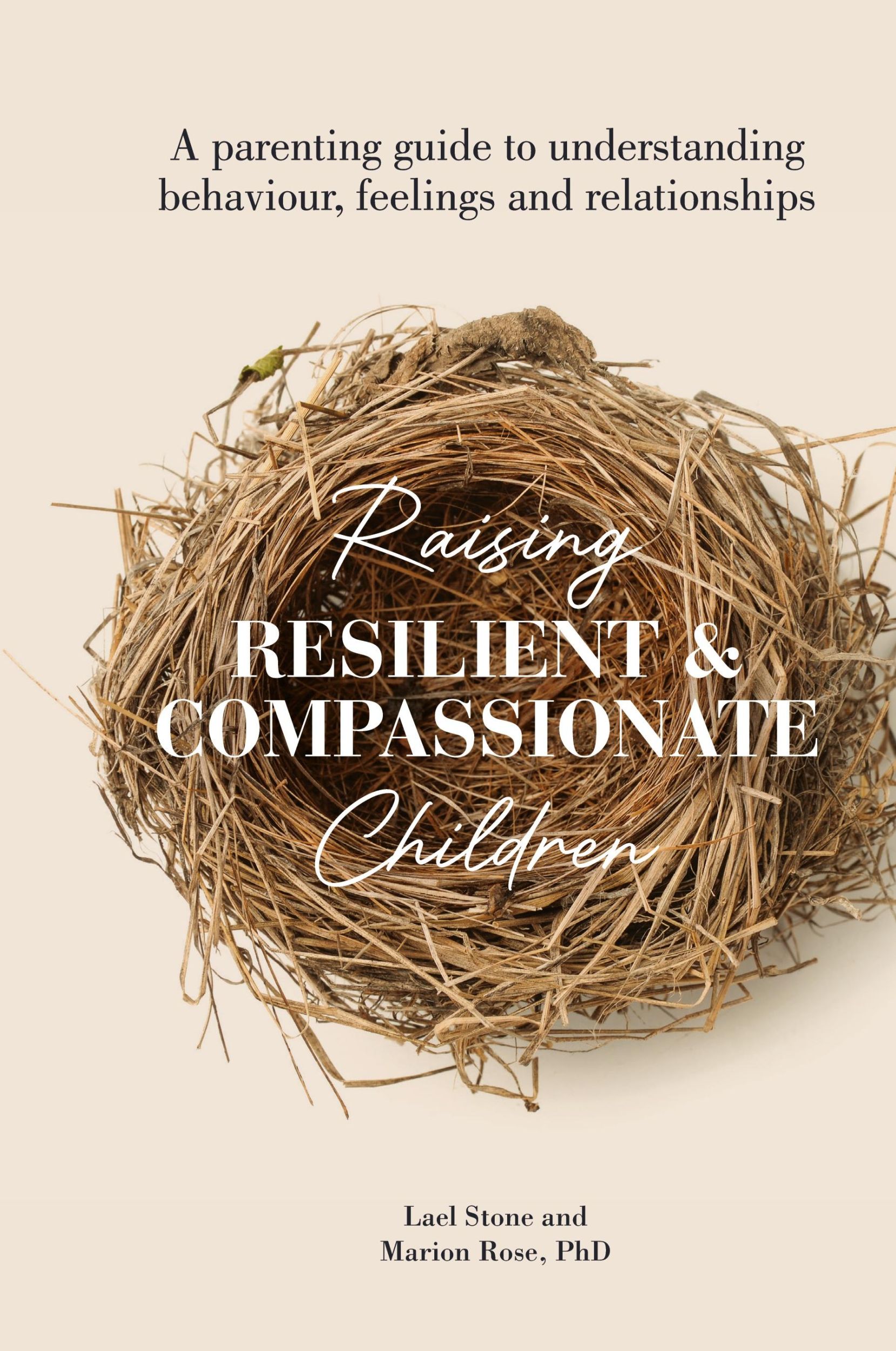 Cover: 9780645551549 | Raising Resilient and Compassionate Children | Marion Rose (u. a.)