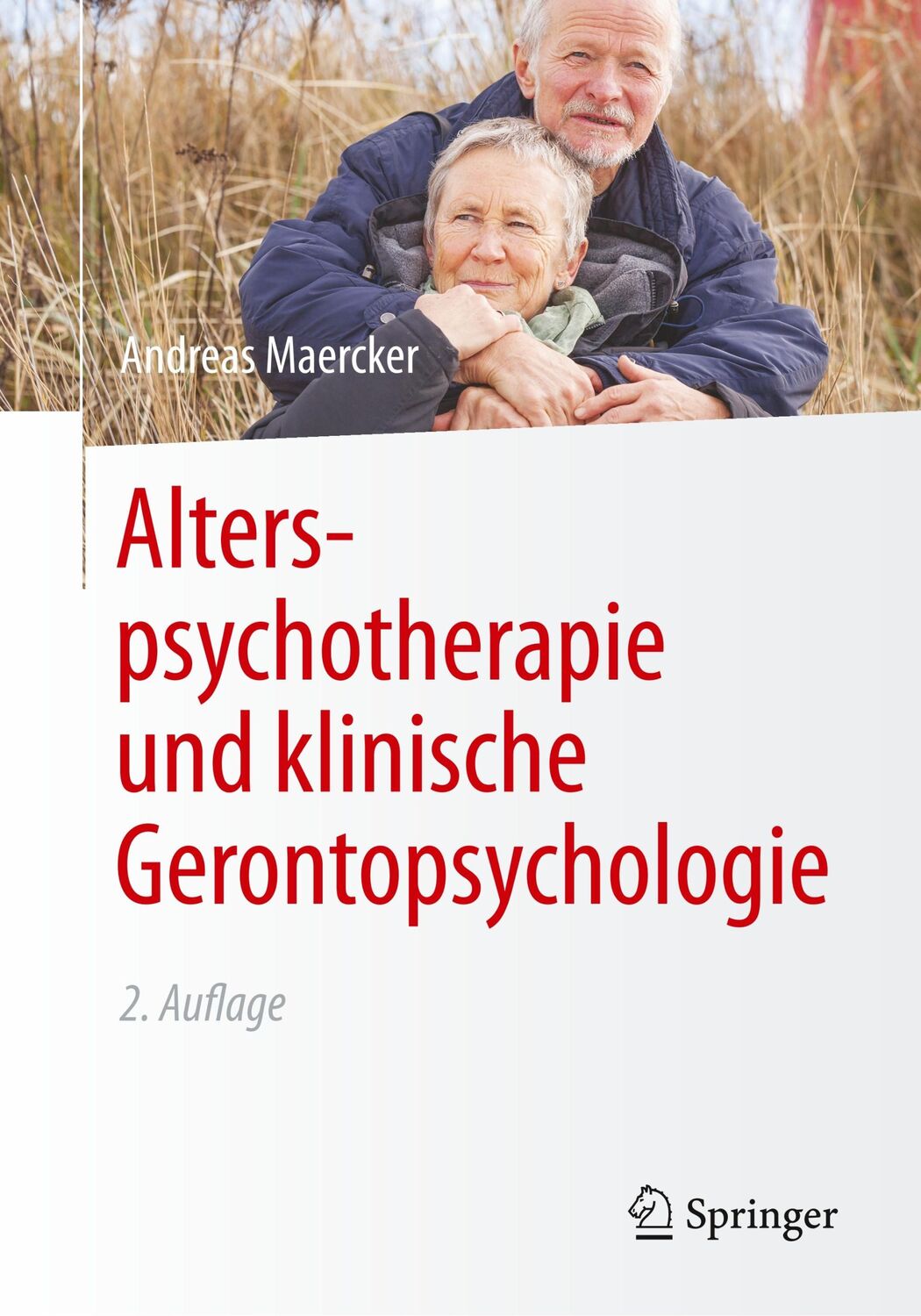 Cover: 9783642547225 | Alterspsychotherapie und klinische Gerontopsychologie | Maercker | xvi