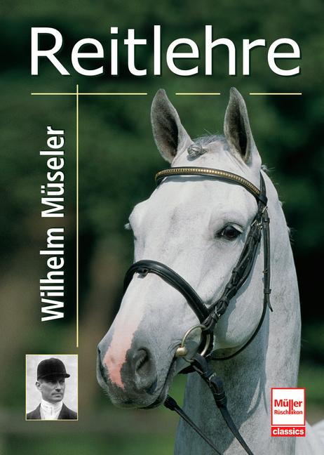 Cover: 9783275023455 | Reitlehre | Wilhelm Müseler | Taschenbuch | 176 S. | Deutsch | 2025