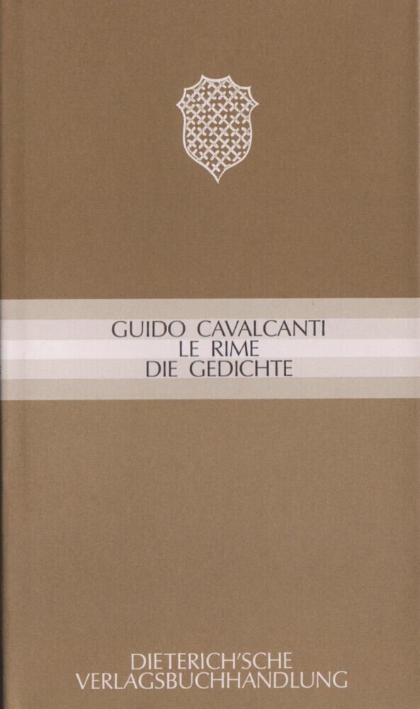 Cover: 9783871620096 | Le rime - Die Gedichte. Die Gedichte | Ital. /Dt. | Guido Cavalcanti