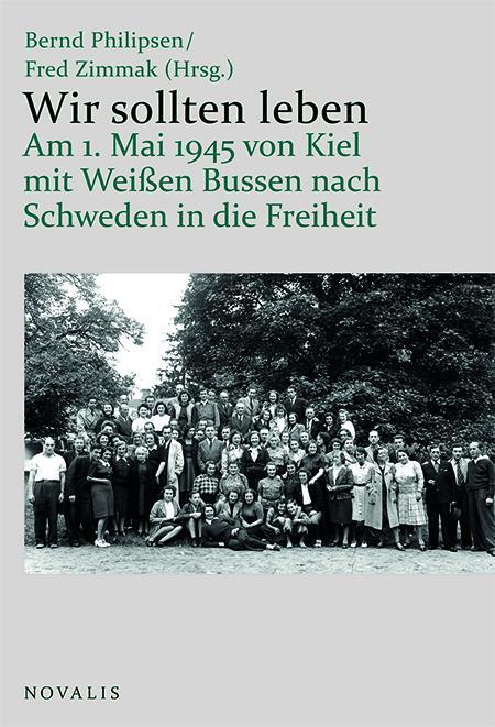 Cover: 9783941664715 | Wir sollten leben | Bernd Philipsen (u. a.) | Buch | 282 S. | Deutsch