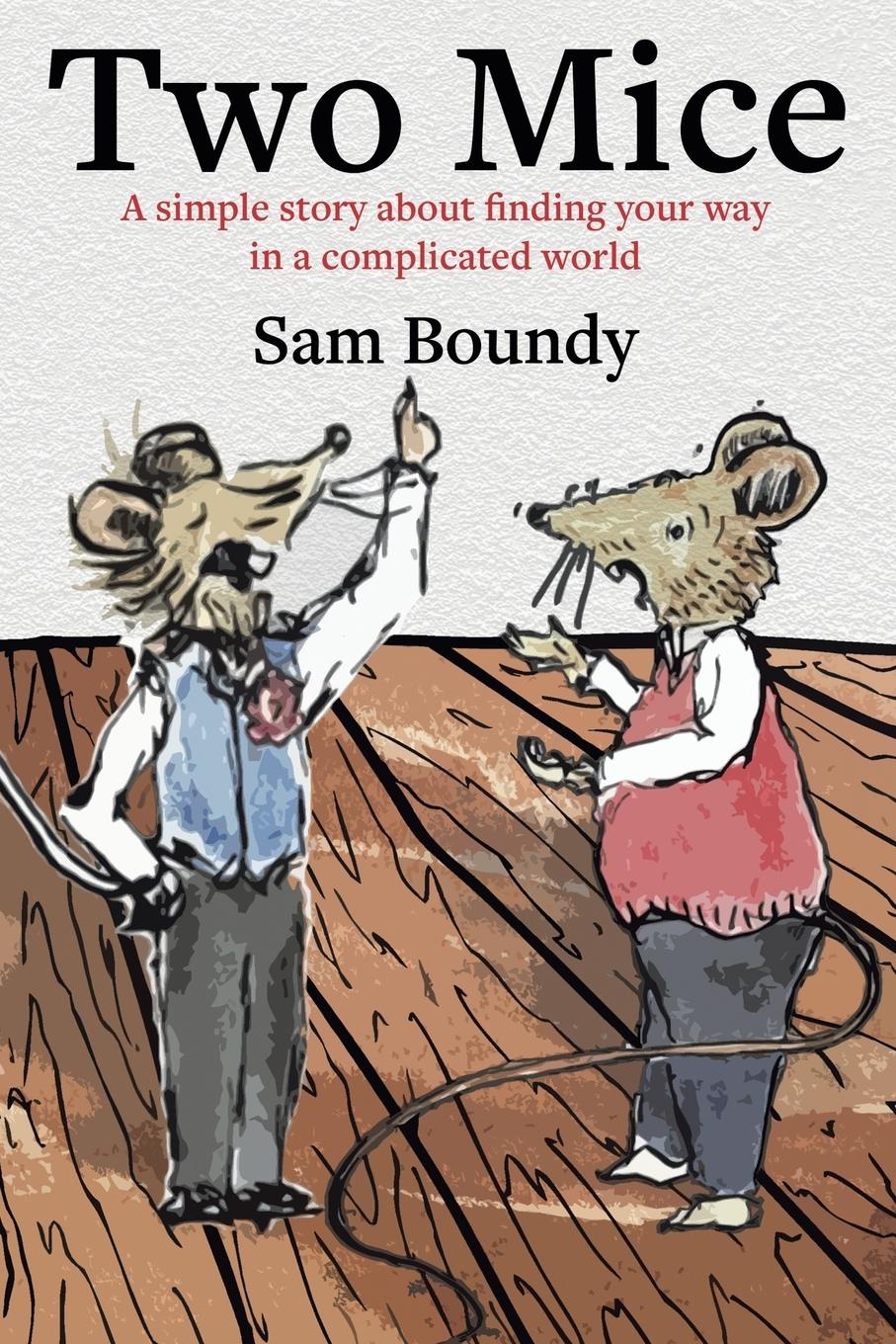 Cover: 9781398486287 | Two Mice | Sam Boundy | Taschenbuch | Englisch | 2022