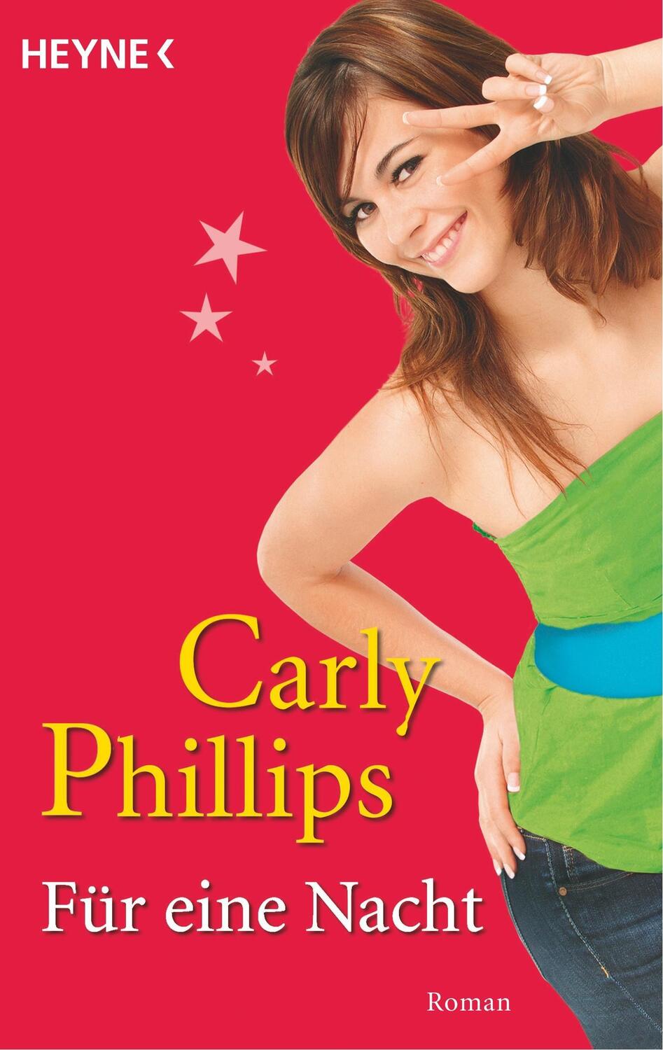 Cover: 9783453491083 | Für eine Nacht | Roman | Carly Phillips | Taschenbuch | Rick Chandler