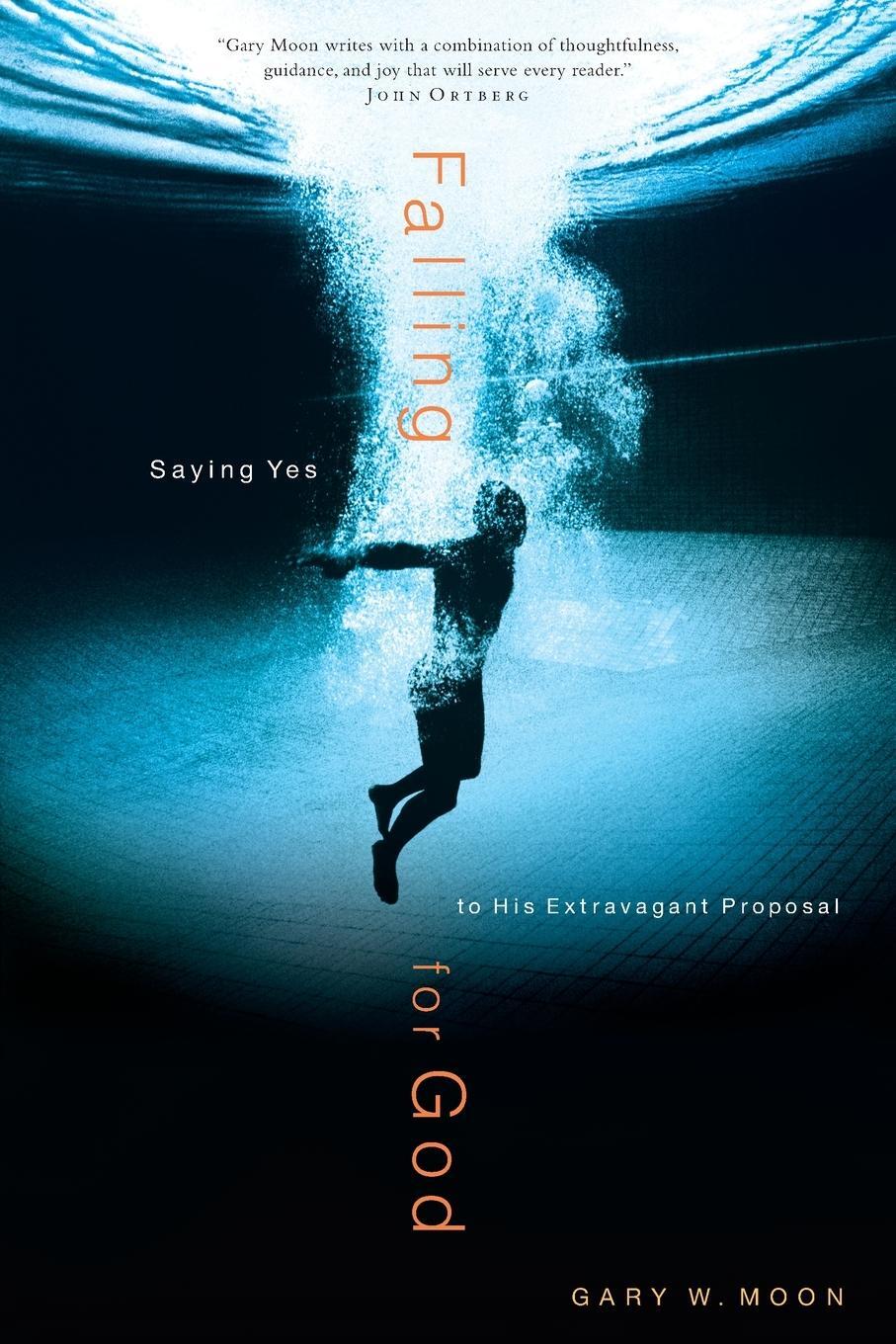 Cover: 9780877880769 | Falling for God | Saying Yes to His Extravagant Proposal | Moon | Buch