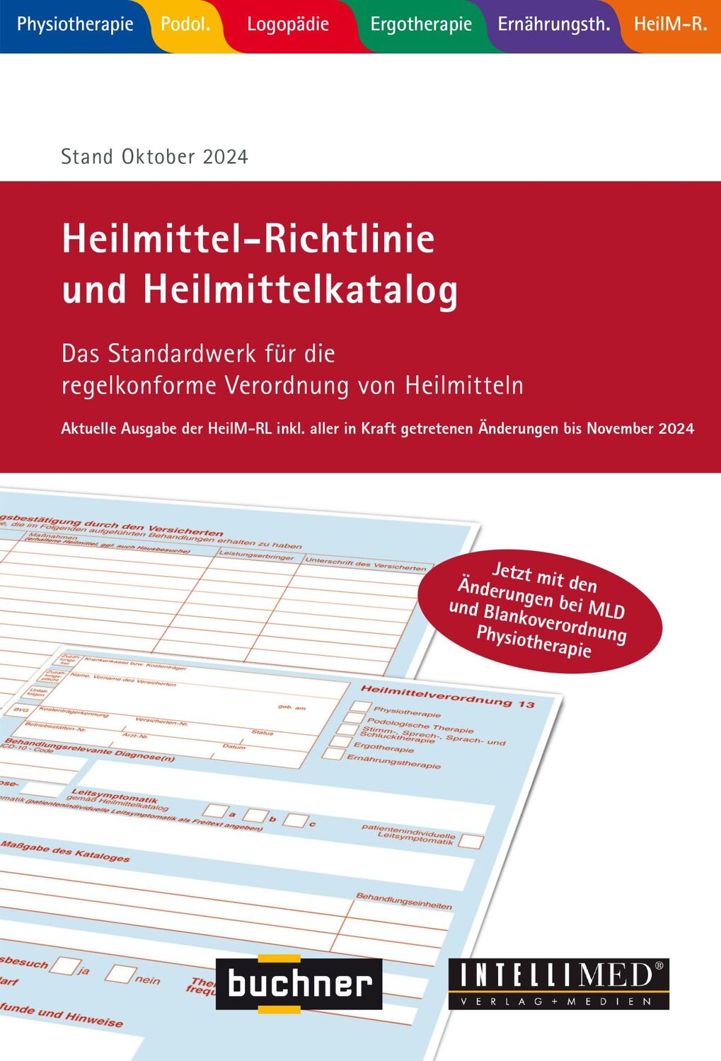 Cover: 9783935886253 | Heilmittel-Richtlinie Heilmittelkatalog: Für Physiotherapie,...