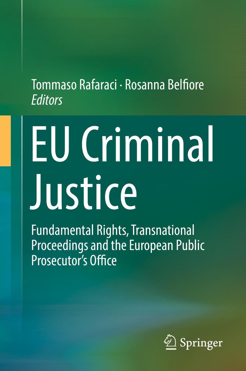 Cover: 9783319973180 | EU Criminal Justice | Rosanna Belfiore (u. a.) | Buch | xiii | 2019