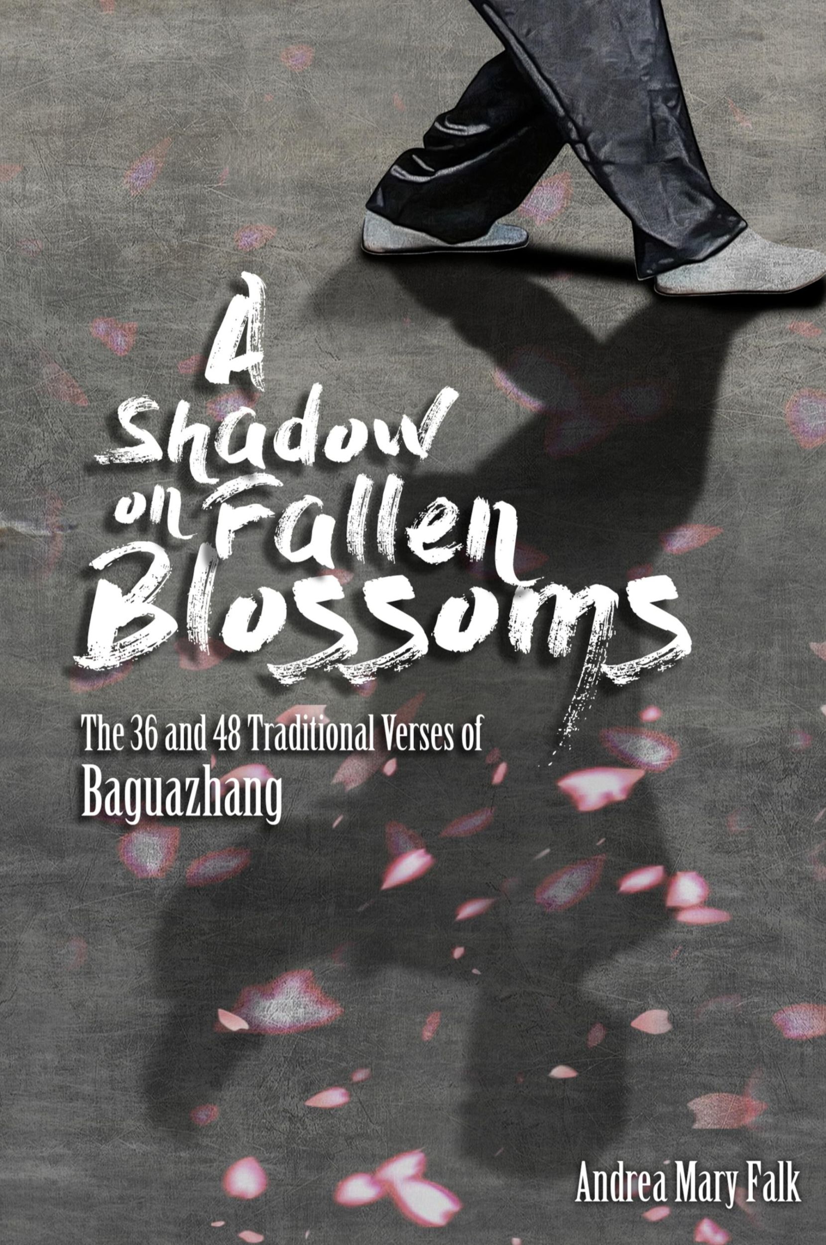 Cover: 9780987902825 | A Shadow On Fallen Blossoms | Andrea Falk | Taschenbuch | Englisch