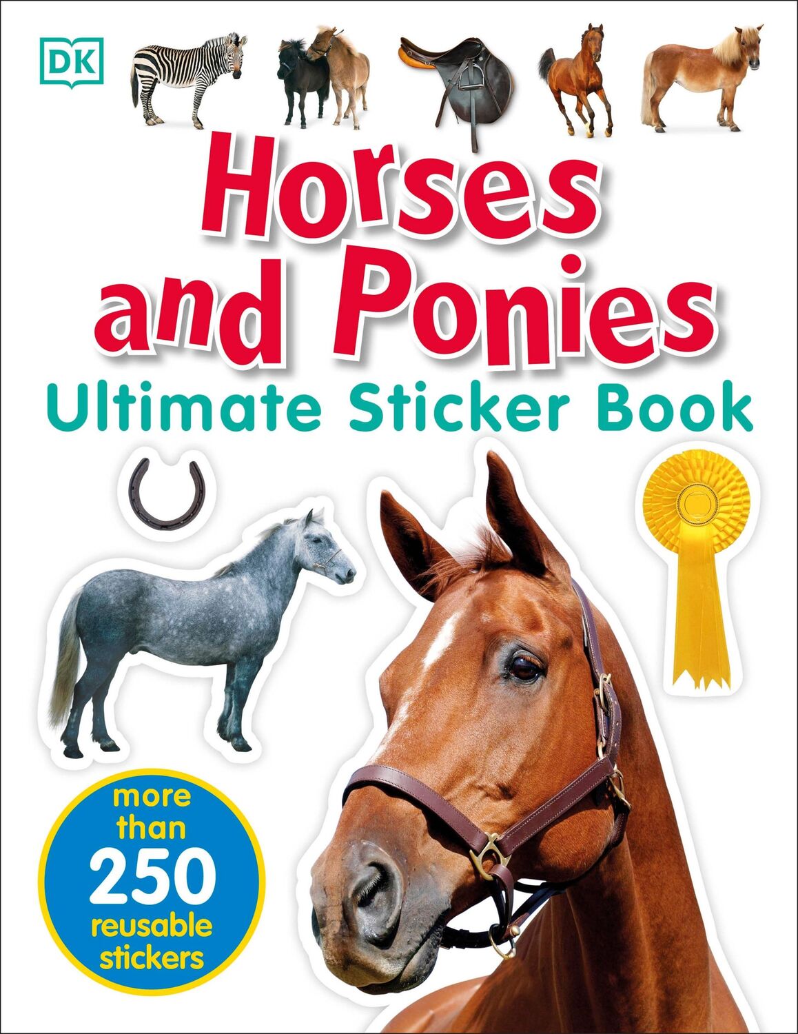 Cover: 9780241282946 | Horses and Ponies Ultimate Sticker Book | Dk | Taschenbuch | Englisch