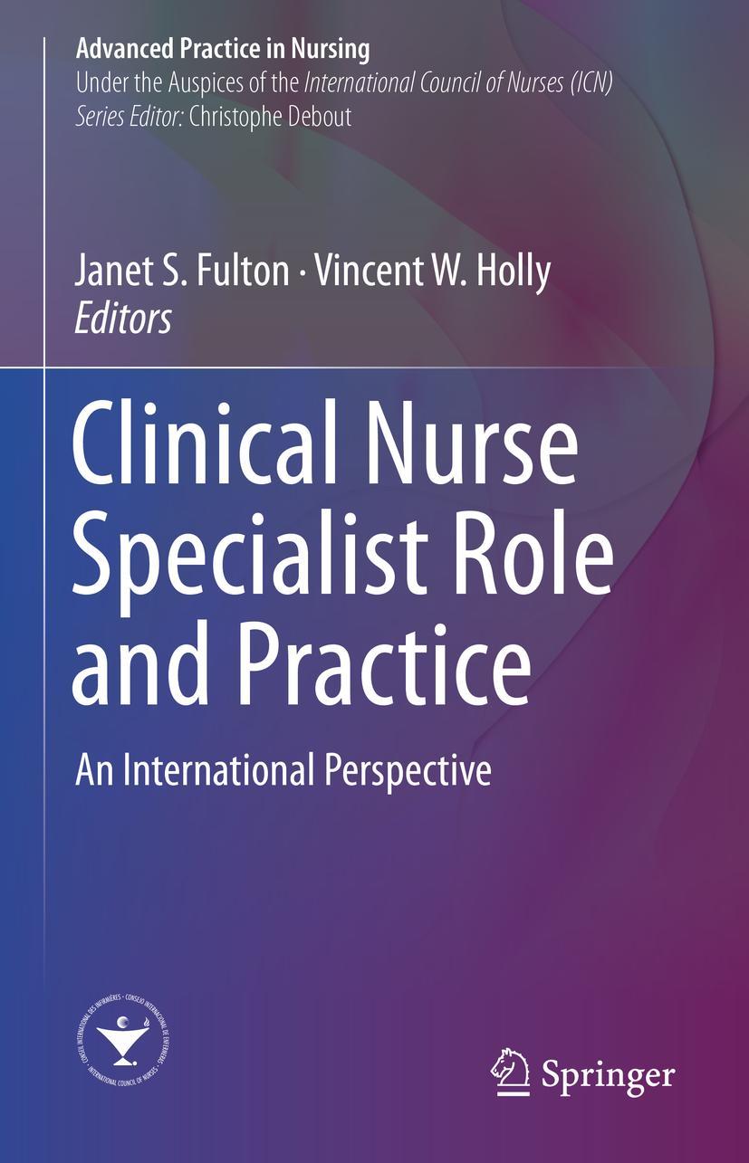 Cover: 9783319971025 | Clinical Nurse Specialist Role and Practice | Vincent W. Holly (u. a.)