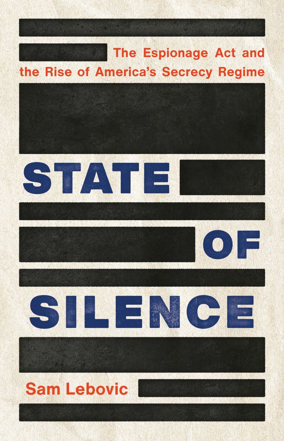 Cover: 9781541620162 | State of Silence | Sam Lebovic | Buch | Englisch | 2023 | Basic Books