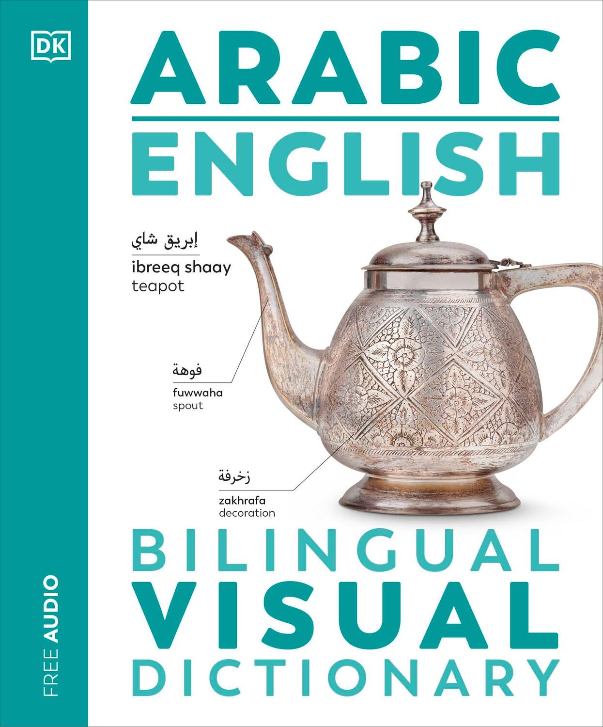 Cover: 9780241667835 | Arabic English Bilingual Visual Dictionary | Dk | Taschenbuch | 2024