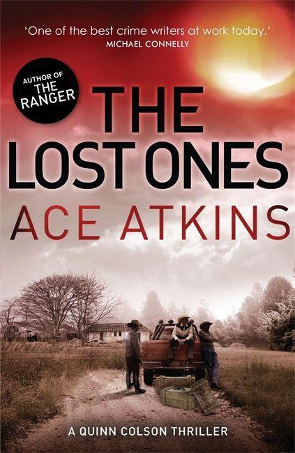 Cover: 9781472110855 | The Lost Ones | A Quinn Colson Mystery | Ace Atkins | Taschenbuch