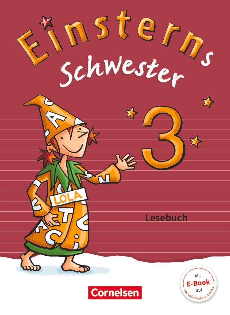 Cover: 9783060841448 | Einsterns Schwester 3. Schuljahr - Lesebuch | Sprache und Lesen | Buch