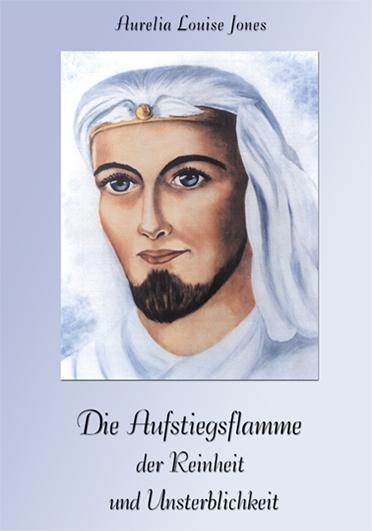 Cover: 9783933470140 | Die Aufstiegsflamme der Reinheit und Unsterblichkeit | Jones | Buch