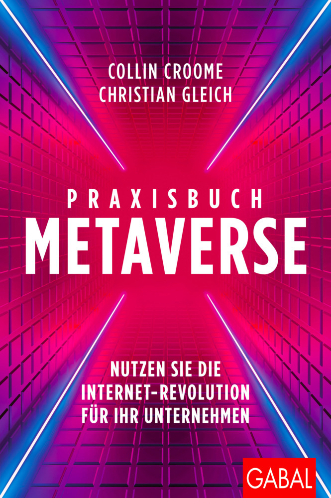 Cover: 9783967391411 | Praxisbuch Metaverse | Collin Croome (u. a.) | Buch | Mit Lesebändchen