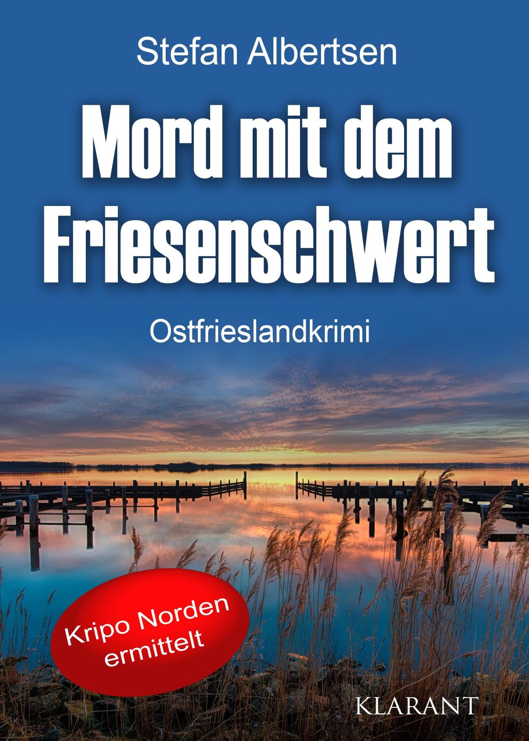 Cover: 9783965866942 | Mord mit dem Friesenschwert | Stefan Albertsen | Taschenbuch | 180 S.