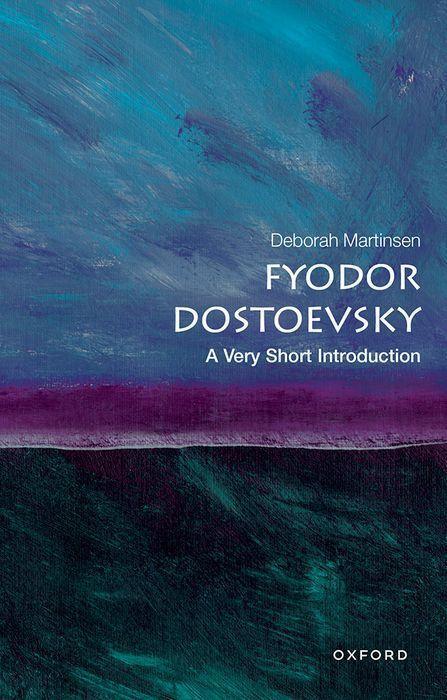 Cover: 9780198864332 | Dostoevsky: A Very Short Introduction | Deborah Martinsen | Buch