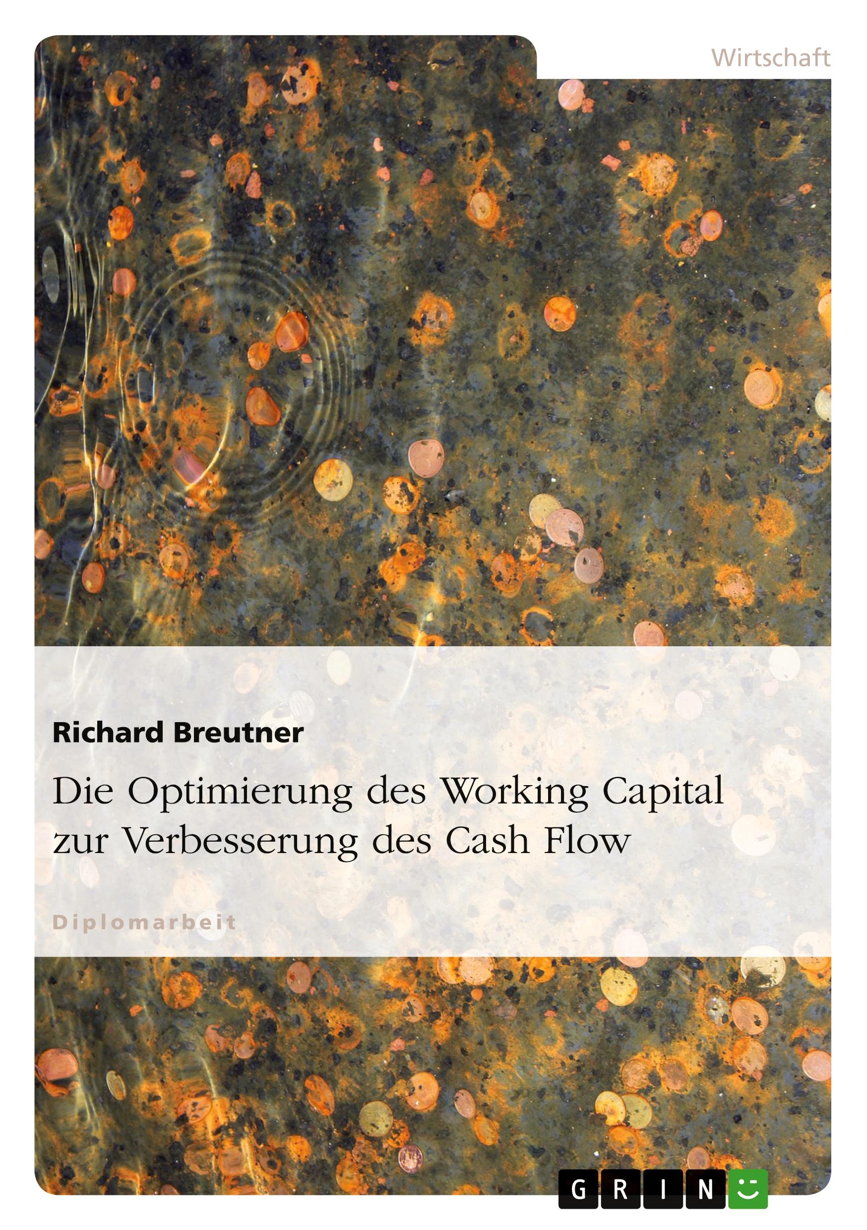 Cover: 9783656350859 | Die Optimierung des Working Capital zur Verbesserung des Cash Flow