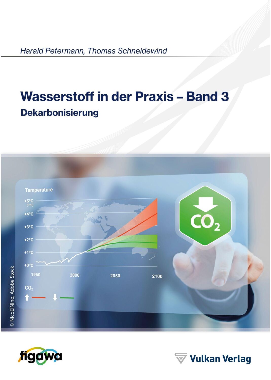 Cover: 9783802731839 | Wasserstoff in der Praxis - Band 3 | Dekarbonisierung | Schneidewind