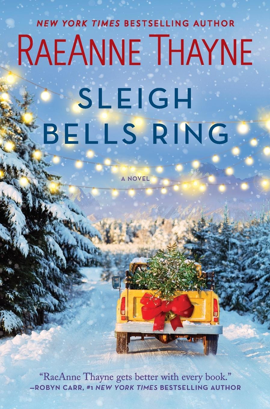 Cover: 9781335522443 | SLEIGH BELLS RING | Raeanne Thayne | Taschenbuch | Englisch | 2023