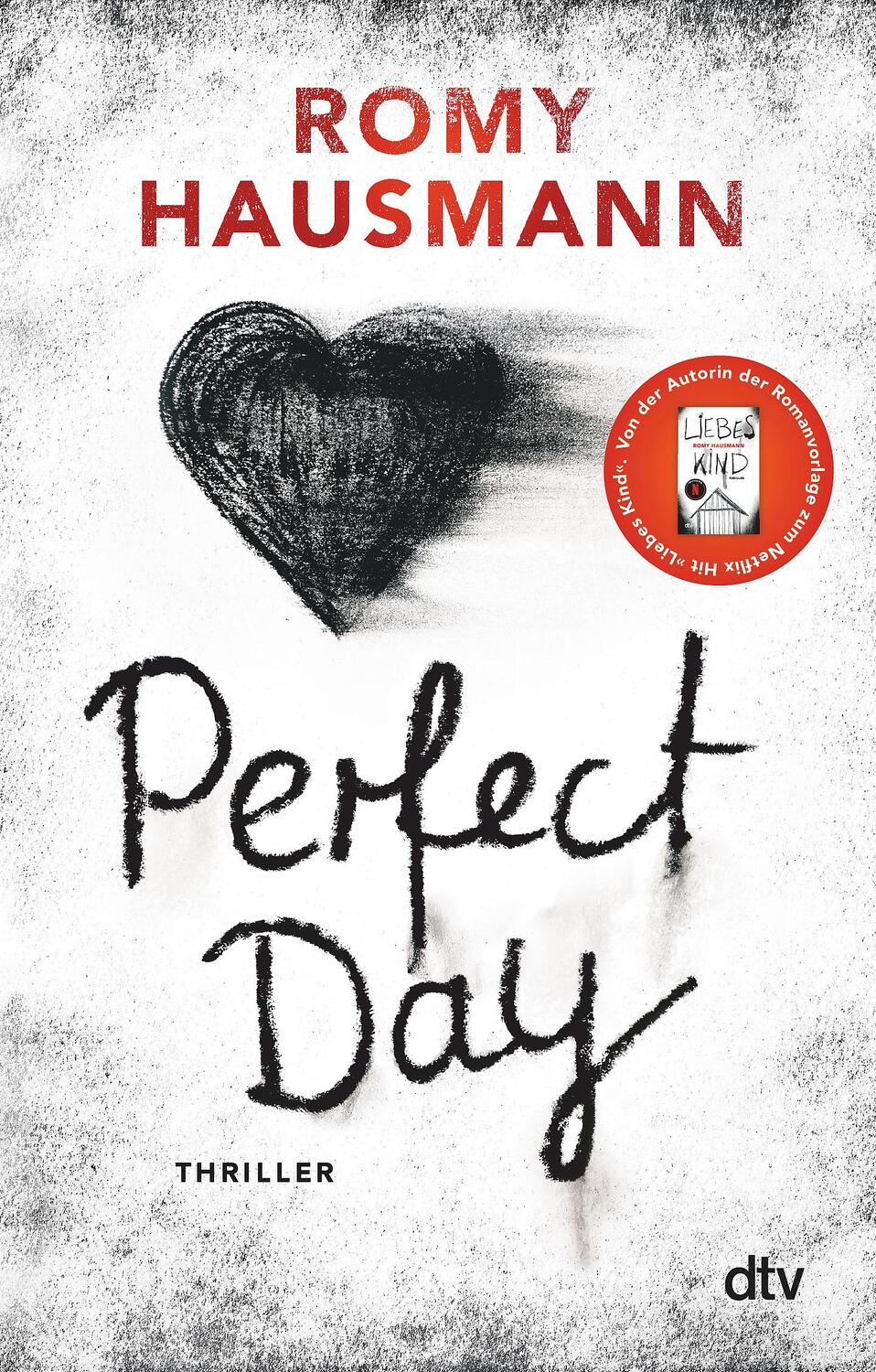 Cover: 9783423218986 | Perfect Day | Thriller | Romy Hausmann | Taschenbuch | 416 S. | 2024