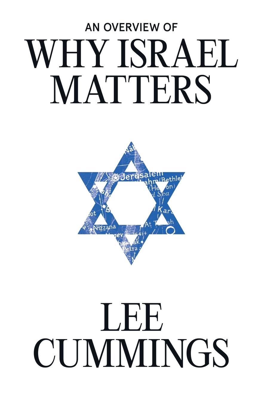 Cover: 9798988419686 | An Overview of Why Israel Matters | Lee M. Cummings | Taschenbuch